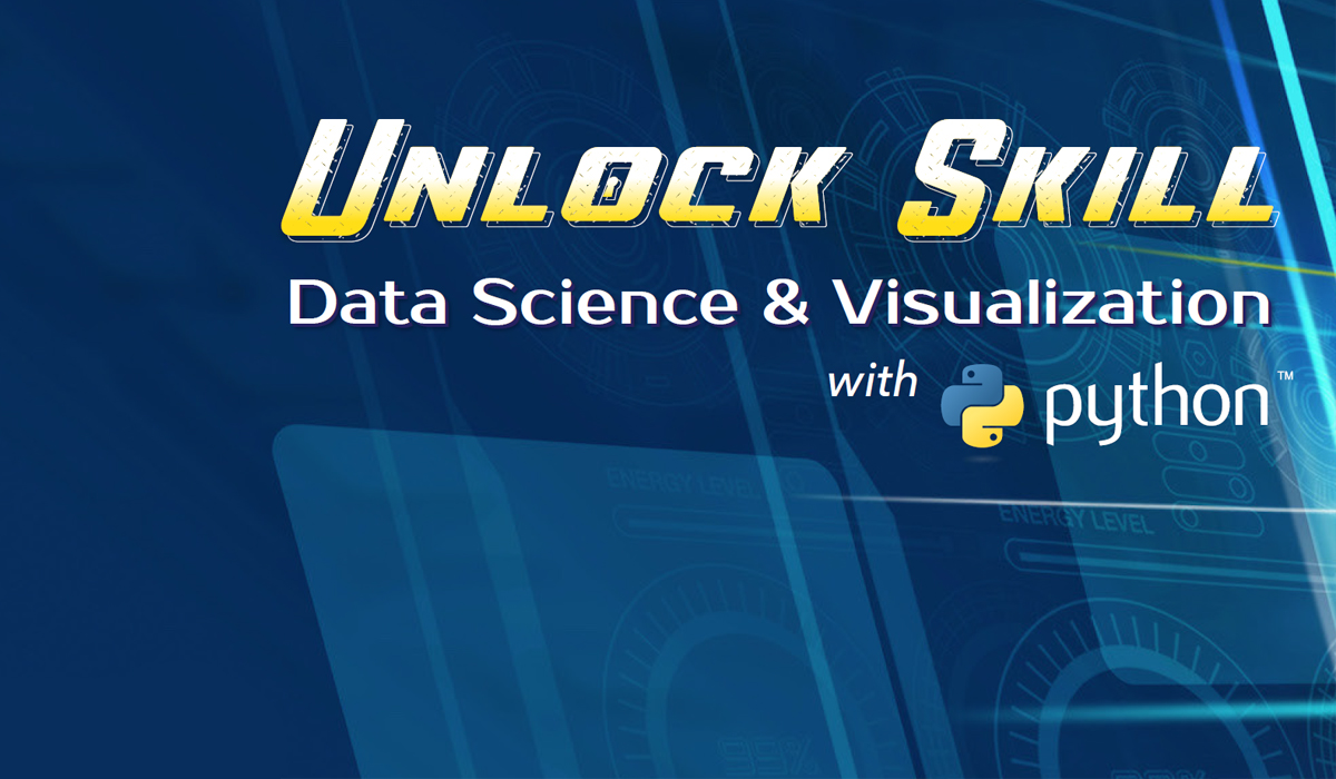 Unlock Skill Data Science & Visualization with Python